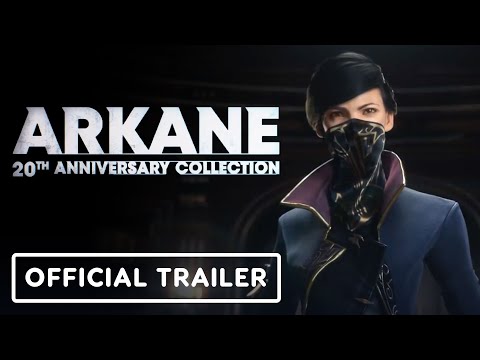 Arkane: 20th Anniversary Collection - Official Trailer