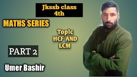 #JKSSB/class 4th/HCF LCM/Part2/ with new formulas