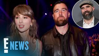 Jason Kelce Reacts to Kids’ Role in Taylor Swift, Travis Kelce Wedding | E! News
