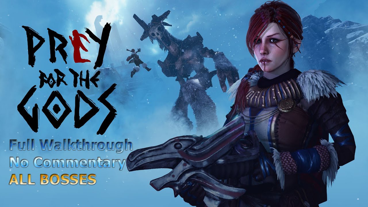 Praey for the Gods Full Walkthrough No Commentary ALL BOSSES