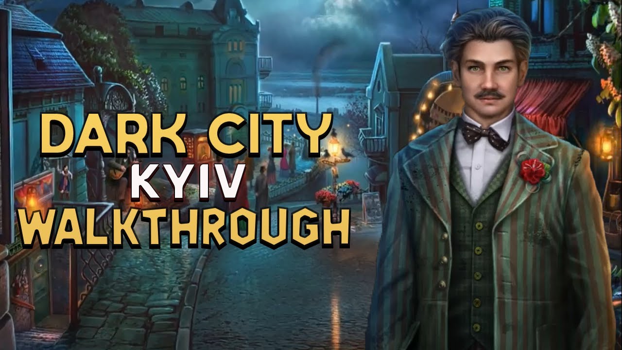 Dark City Fantasy Walkthrough