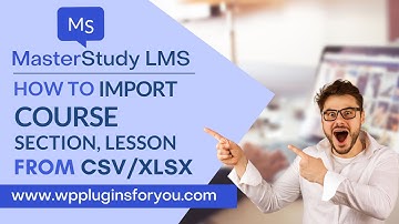 New Version ! MasterStudy LMS Course Importer