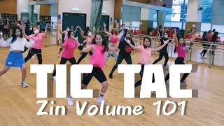 TIC TAC - ZIN 101 - ZUMBA CHOREOGRAPHY - BRAZILIAN FUNK