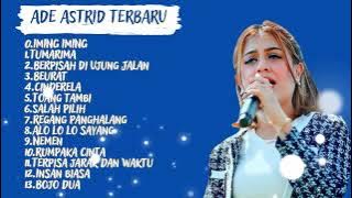 Iming Iming - Ade Astrid Full Album Terbaik Terpopuler | Kumpulan Lagu Bajidoran