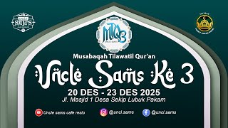 Download Lagu FINAL MTQ UNCLE SAMS KE-3 TAHUN 2025 MP3