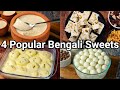 4 bengali sweets desserts you should try in 2022  popular bengali dessert recipes  milk desserts