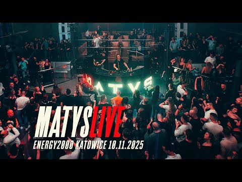 Matys Live @ Energy2000 Katowice :: 10.11.2025