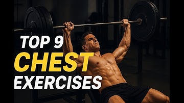 “Top 9 Chest Exercises for MAX Growth | Build a Bigger, Wider & Stronger Chest Fast!”