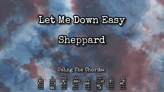 Anoukulele: Let Me Down Easy - Sheppard - Key of A