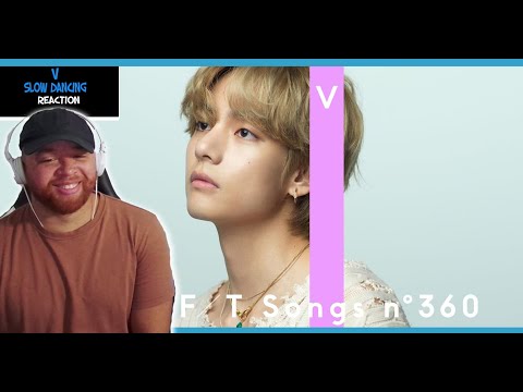 V - Slow Dancing / THE FIRST TAKE Reaction
