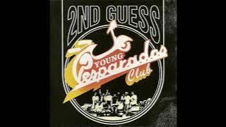 2nd Guess - Young Vesparados Club