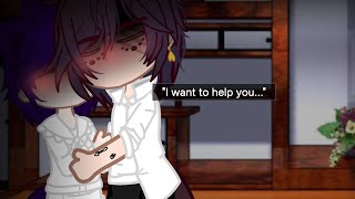 "I want to help you..."//MEME//Gacha BL(Omegaverse)