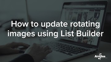 LRS Antilles CMS - How to update rotating images using List Builder