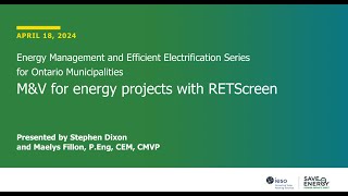 Measurement and Verification for Energy Projects with RETScreen | April 18, 2024 Webinar