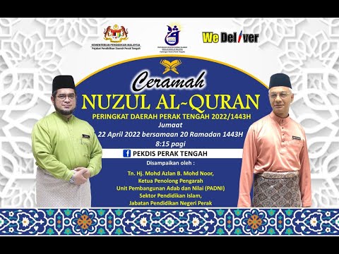 Ceramah Nuzul Al Quran Peringkat Daerah Perak Tengah 2022//1443H