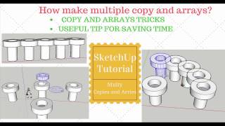 SketchUp Multiple Copies And Arrays ( 2 minutes tutorial)