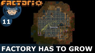 FROM ZERO TO MEGABASE - Factorio: Part 11 - FACTORY HAS TO GROW