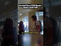 Arrested Over A $40 Burger! Karen's Scam Fails #bodycam #cops #shorts