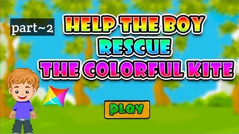 HELP THE BOY RESCUE THE COLORFUL KITE  full walkthrough @escapeking #Games2Jolly: All in One Games