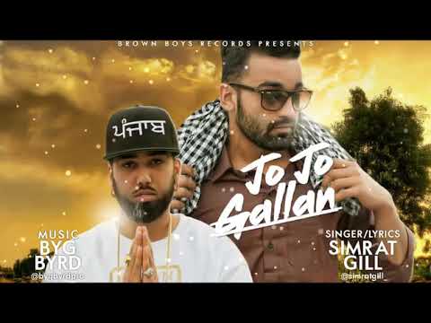Jo Jo Gallan - Simrat Gill - Sidhu Moose Wala