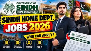 Home Department Sindh Jobs 2026 🔥 Government of Sindh Jobs | Apply Now Before It's Late!