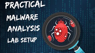 Practical Malware Analysis-Setting up lab #cybersecurity #malware