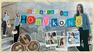 THANAERNG IN HONG KONG VLOG