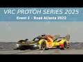 VRC ProtoH Series 2025 - Event 2 - Road Atlanta 2022