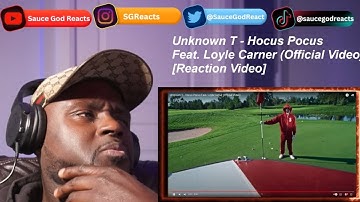 Unknown T - Hocus Pocus Feat. Loyle Carner (Official Video) | REACTION