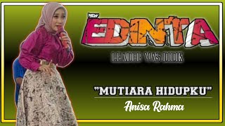 Mutiara hidupku Anisa Rahma live karangbinangun Lamongan