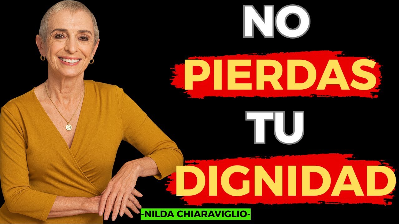 Errores Que Una Mujer Fuerte Jamás Comete en Sus Relaciones |  Nilda Chiaraviglio