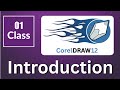 Class 01 | CorelDRAW 12 Introduction for Beginners To Advanced | Full Overview!