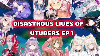 The Disastrous Lives of Vtubers Episode 1