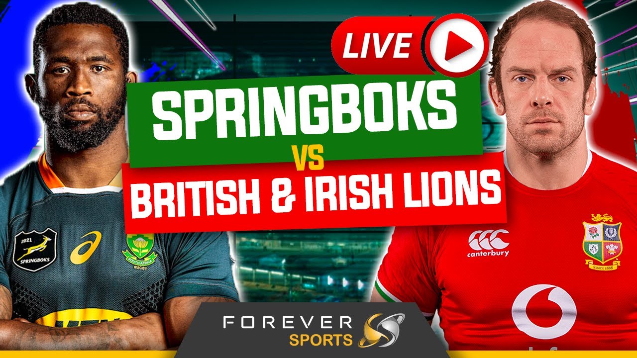 Springboks Vs British Irish Lions Live Watchalong Forever Rugby Youtube