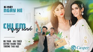 Chị Em Song Sinh Tập 11 Bí Mật Ngày Hè Clip Full Bb Trần - Hải Triều - Huỳnh Thanh Trực