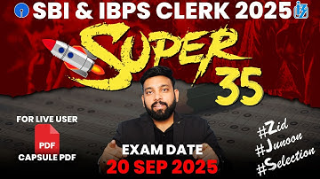 SBI Clerk Prelims 2025 Quant | 35 Most Expected Questions | IBPS Clerk 2025 Special || By Arun Sir