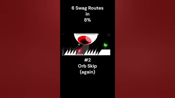 6 Swag Routes in 8% | Geometry Dash - iSpyWithMyLittleEye
