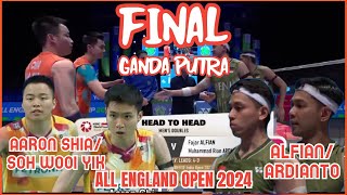 FAJAR ALFIAN/M.RIAN ARDIANTO VS AARON CHIA/SOH WOOI YIK || FINAL ALL ENGLAND OPEN 2024