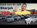Used cars for sale sharjah 200 plus cars  second hand cars market uae  naeem bhai used cars