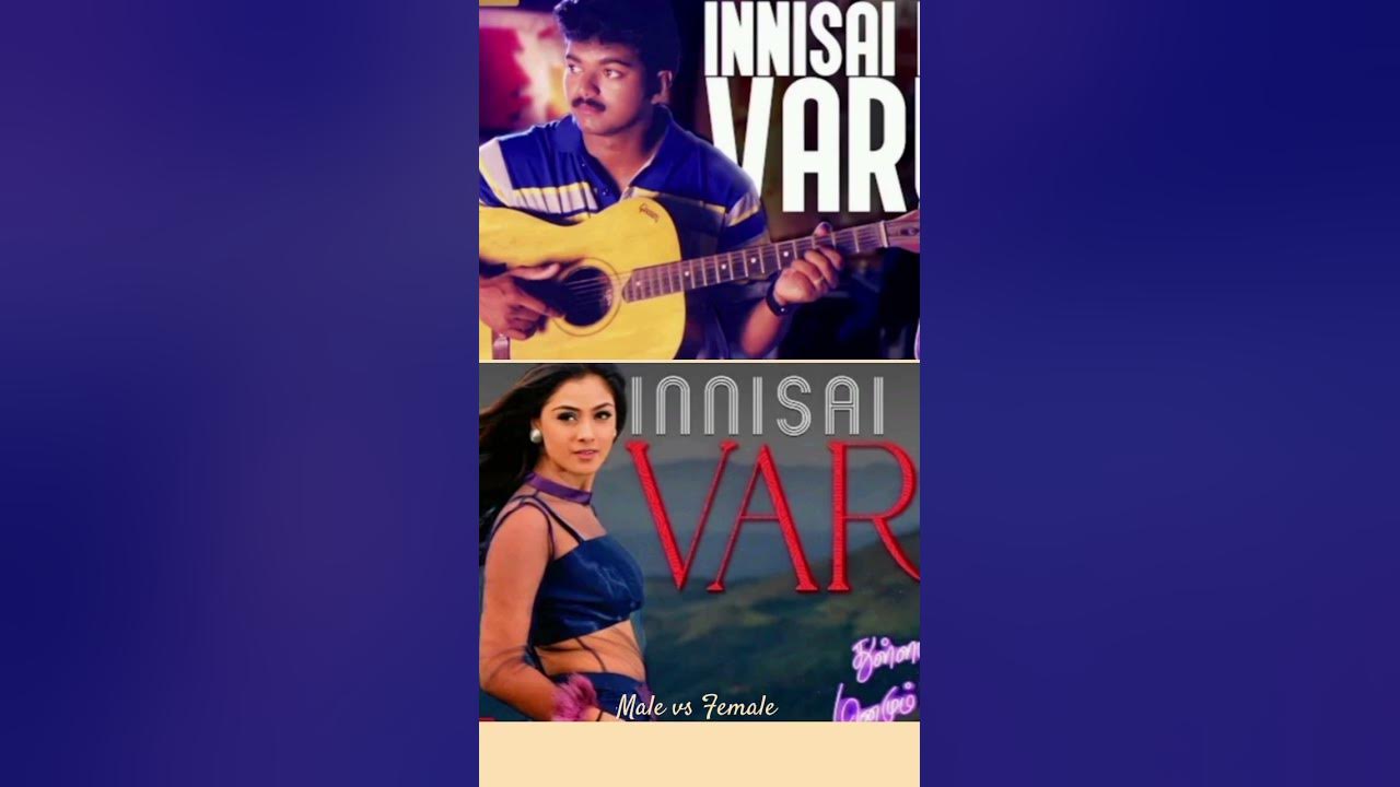 Innisai padivarum Song male vs female version #youtubeshorts #new #shortsfeed #shorts