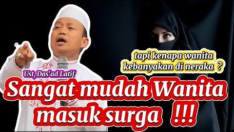 MUDAH BAGI WANITA MASUK SURGA !! II UST, DAS