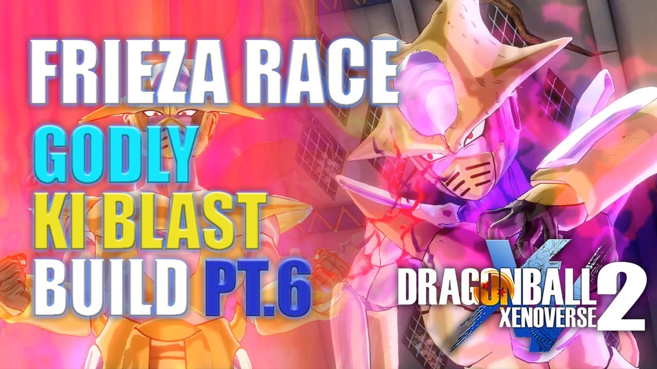 Xenoverse 2 Best Ki Blast Build