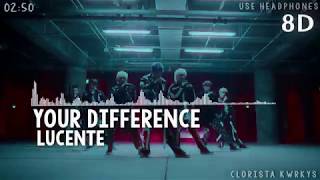 [8D AUDIO] LUCENTE (루첸트) _ Your Difference (뭔가달라) | Use Headphone