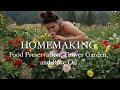 HOMEMAKING/ fall food preservation/ my flower garden