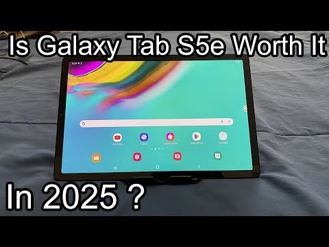Is The Galaxy Tab S5e Worth Owning in 2025 ?