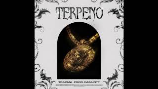 TRAPANI - DA SAINTT - TERPENO  (Audio Oficial) .