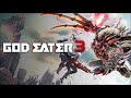 God Eater 3 OST We Gotta Go!