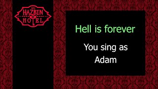 Hell is forever - Karaoke - You sing Adam