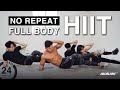 24 min. Fat Burning Full Body Cardio HIIT [No Repeat] l 24분 근력 유산소 홈트레이닝 - No 반복 체지방 태우기 HIIT