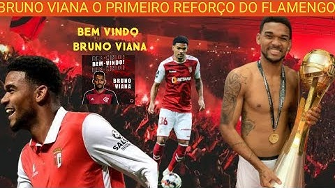 CONHEÇA BRUNO VIANA O PRIMEIRO REFORÇO DO FLAMENGO PRA TEMPORADA!
